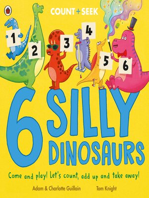 cover image of 6 Silly Dinosaurs
